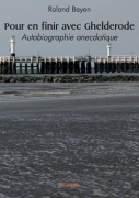 Cover-Bild zum Titel 'Pour en finir avec Ghelderode' von 'Roland Beyen'