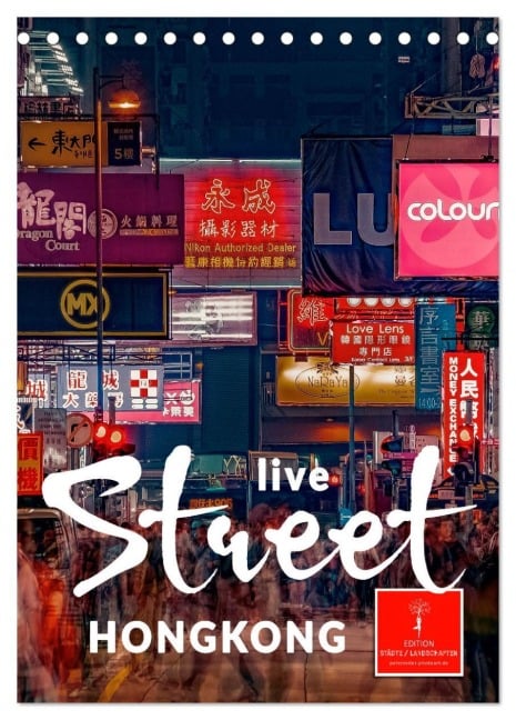 Hongkong Street live (Tischkalender 2026 DIN A5 hoch), CALVENDO Monatskalender - Peter Roder
