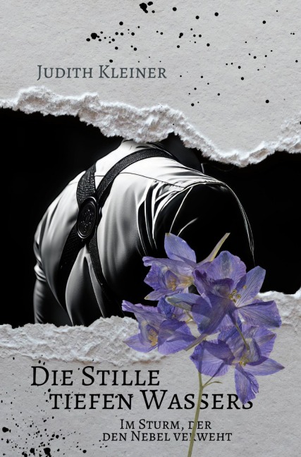 Die Stille tiefen Wassers - 3 - Judith Kleiner