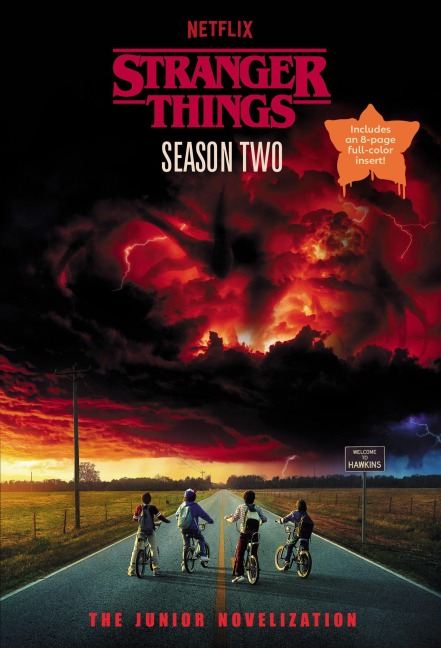 Stranger Things, Season Two: The Junior Novelization - Matthew J Gilbert