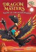 Cover-Bild zum Titel 'Flight of the Moon Dragon: A Branches Book (Dragon Masters #6)' von 'Tracey West'