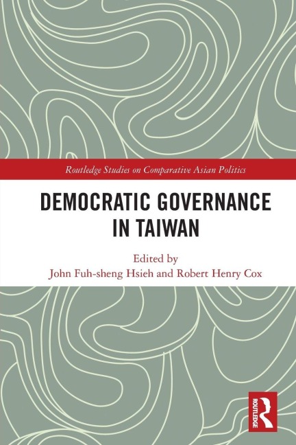 Democratic Governance in Taiwan - 
