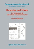 Cover-Bild zum Titel 'Computer und Musik' von 'Philipp Ackermann'