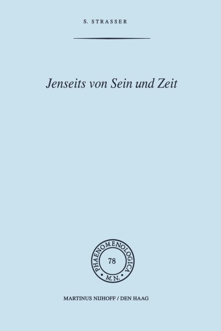 Jenseits von Sein und Zeit - Stephan Strasser