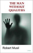 Cover-Bild zum Titel 'The Man Without Qualities' von 'Robert Musil'
