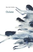 Cover-Bild zum Titel 'Océane' von 'Silja-Julie Chabilan'