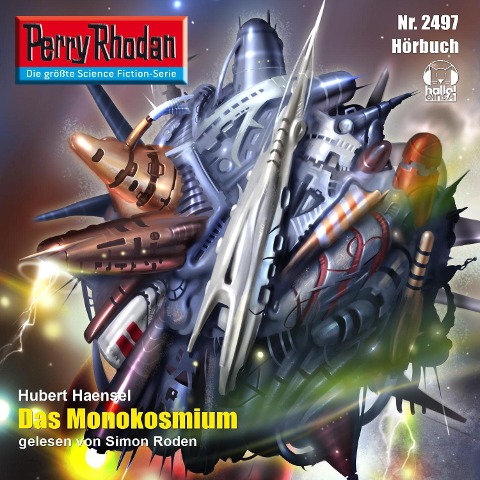 Perry Rhodan 2497: Das Monokosmium - Hubert Haensel
