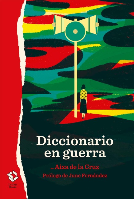 Diccionario en guerra - Aixa de la Cruz