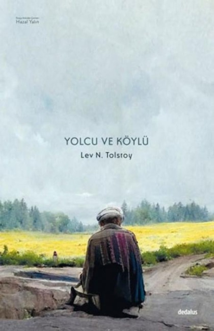 Yolcu ve Köylü - Lev Nikolayevic Tolstoy