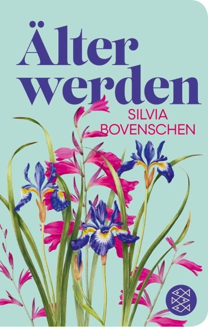 Älter werden - Silvia Bovenschen