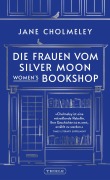 Cover-Bild zum Titel 'Die Frauen vom Silver Moon Women's Bookshop' von 'Jane Cholmeley'