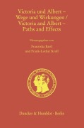 Cover-Bild zum Titel 'Victoria und Albert - Wege und Wirkungen - Victoria and Albert - Paths and Effects' von ''