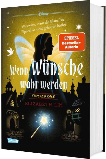 Disney. Twisted Tales: Wenn Wünsche wahr werden - Walt Disney, Elizabeth Lim