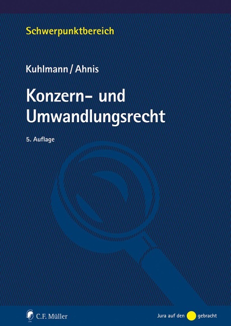 Konzern- und Umwandlungsrecht - Jens Kuhlmann, Erik Ahnis