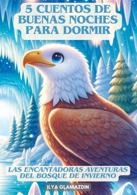 (Deutsch - Spanisch) 5 Cuentos de Buenas Noches para Dormir - Ilya Glamazdin