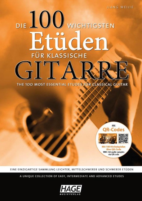 Die 100 wichtigsten Etüden für klassische Gitarre mit 2 CDs - Jiang Weijie