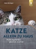 Cover-Bild zum Titel 'Katze allein zu Haus' von 'Heike Grotegut'