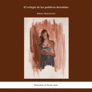 Cover-Bild zum Titel 'El refugio de las palabras dormidas' von 'Helena Modzelewski'