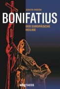 Cover-Bild zum Titel 'Bonifatius' von 'Judith Rosen'