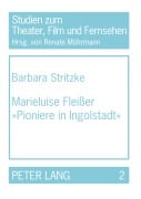 Cover-Bild zum Titel 'Marieluise Fleisser 'Pioniere in Ingolstadt'' von ''