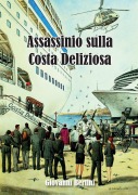 Cover-Bild zum Titel 'Assassinio sulla Costa Deliziosa' von 'Giovanni Bertini'