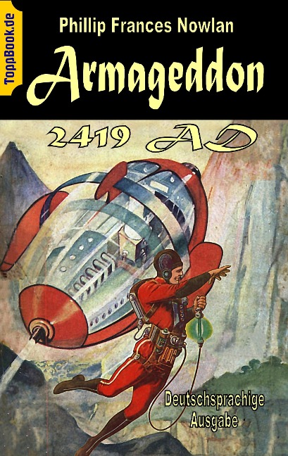 Armageddon 2419 AD - Phillip Frances Nowlan