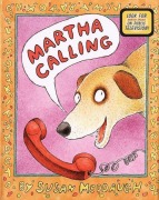 Cover-Bild zum Titel 'Martha Calling' von 'Susan Meddaugh'