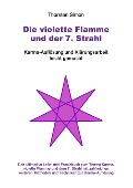 Cover-Bild zum Titel 'Die violette Flamme und der 7. Strahl' von 'Thorsten Simon'