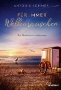 Cover-Bild zum Titel 'Für immer Wellenrauschen' von 'Antonia Sommer'