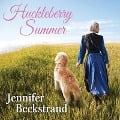 Cover-Bild zum Titel 'Huckleberry Summer Lib/E' von 'Jennifer Beckstrand'
