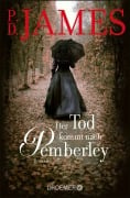 Cover-Bild zum Titel 'Der Tod kommt nach Pemberley' von 'P. D. James'