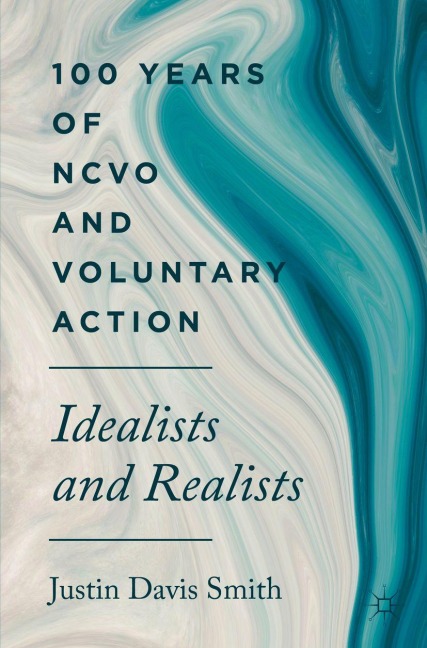 100 Years of NCVO and Voluntary Action - Justin Davis Smith