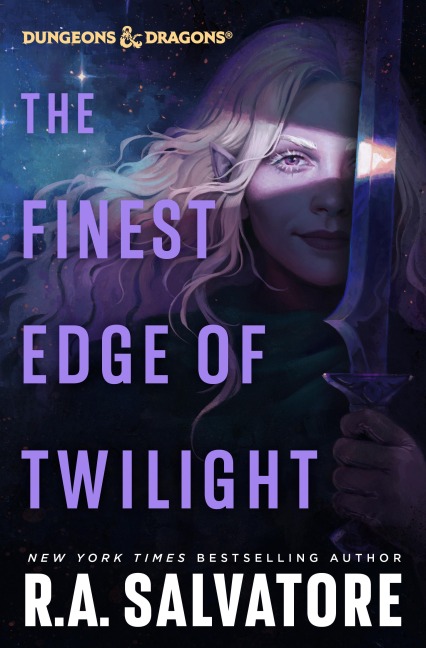 The Finest Edge of Twilight: Dungeons & Dragons - R. A. Salvatore