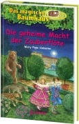 Das magische Baumhaus 39. Die geheime Macht der Zauberflöte - Mary Pope Osborne