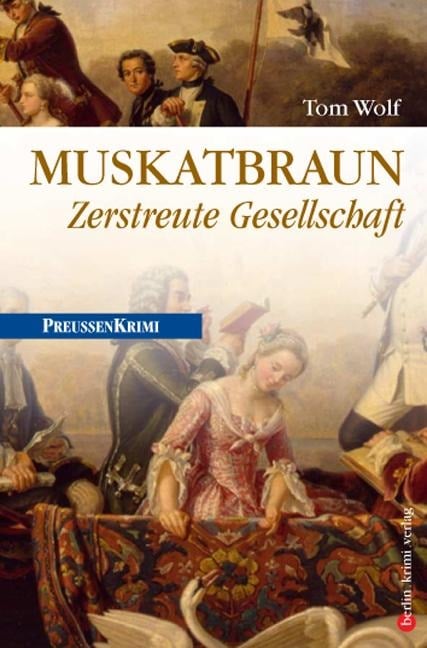 Muskatbraun - Tom Wolf