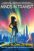 Cover-Bild zum Titel 'Minds in Transit' von 'Joan Slonczewski'