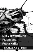 Cover-Bild zum Titel 'Die Verwandlung / Przemiana' von 'Franz Kafka'