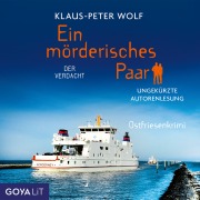 Cover-Bild zum Titel 'Ein mörderisches Paar. Der Verdacht [Band 2 (Ungekürzt)]' von 'Klaus-Peter Wolf'