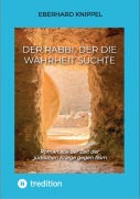 Cover-Bild zum Titel 'Der Rabbi, der die Wahrheit suchte' von 'Eberhard Knippel'