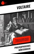 Cover-Bild zum Titel 'Philosophisches Wörterbuch' von 'Voltaire'