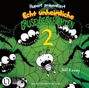 Cover-Bild zum Titel 'Rupert präsentiert: Echt unheimliche Gruselgeschichten 2' von 'Jeff Kinney'