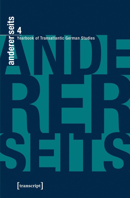 andererseits - Yearbook of Transatlantic German Studies - 