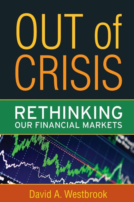 Out of Crisis - David A. Westbrook