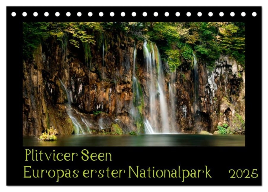 Plitvicer Seen - Europas erster Nationalpark (Tischkalender 2025 DIN A5 quer), CALVENDO Monatskalender - Kirsten Und Holger Karius