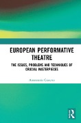 Cover-Bild zum Titel 'European Performative Theatre' von 'Annamaria Cascetta'