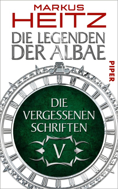 Die Vergessenen Schriften 5 - Markus Heitz