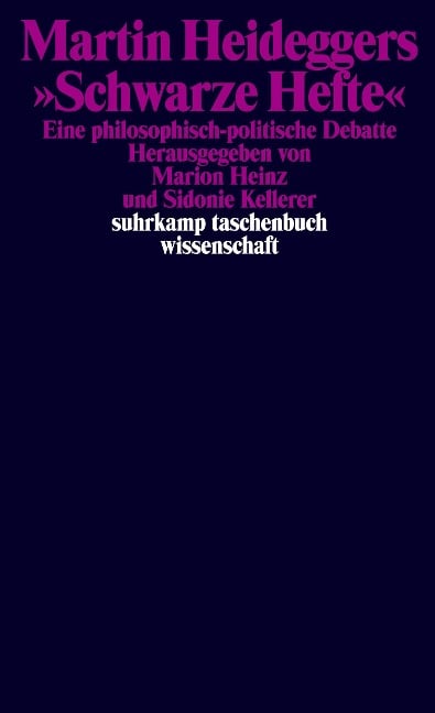 Martin Heideggers »Schwarze Hefte« - 