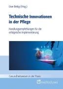Cover-Bild zum Titel 'Technische Innovationen in der Pflege' von ''