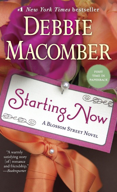 Starting Now - Debbie Macomber