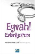 Cover-Bild zum Titel 'Eyvah Evleniyorum' von 'Mustafa Kemal celik'